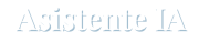 Asistente  IA
